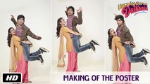 Humpty Sharma Ki Dulhania - Making of the Poster
