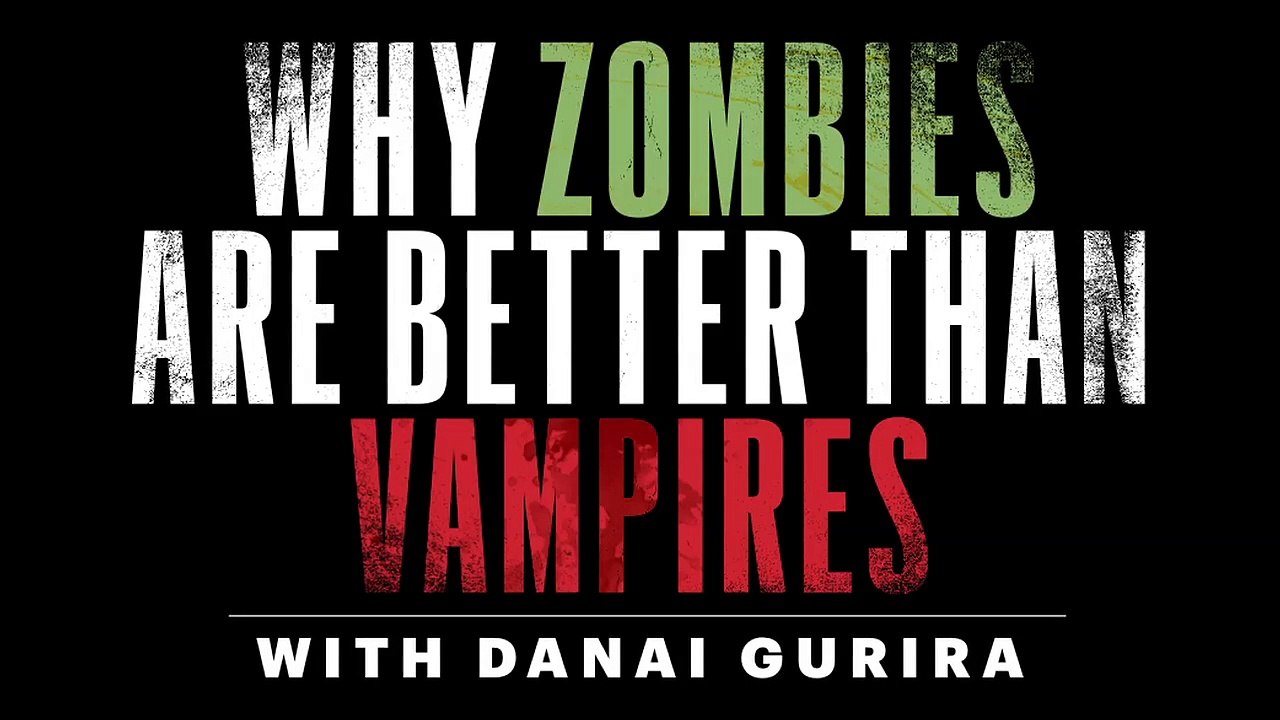 Why Zombies Are Better Than Vampires