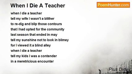 Pius Didier - When I Die A Teacher