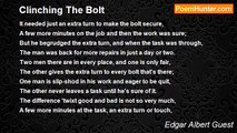 Edgar Albert Guest - Clinching The Bolt
