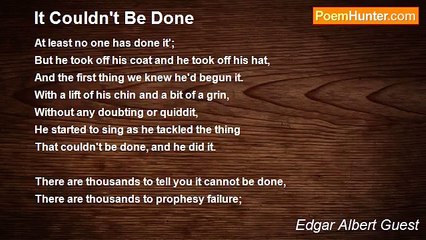Edgar Albert Guest - It Couldn't Be Done