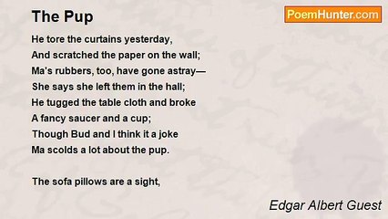 Edgar Albert Guest - The Pup