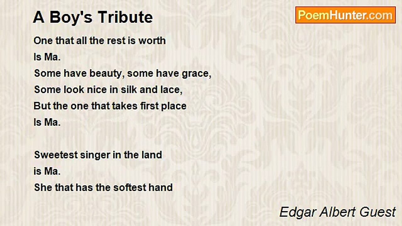 Edgar Albert Guest - A Boy's Tribute