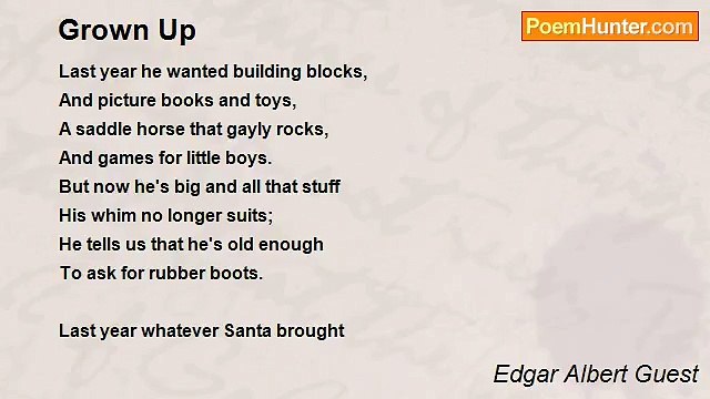 Edgar Albert Guest - Grown Up