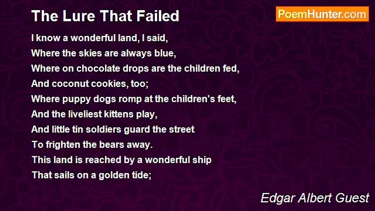 Edgar Albert Guest - The Lure That Failed