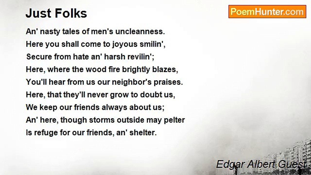 Edgar Albert Guest - Just Folks