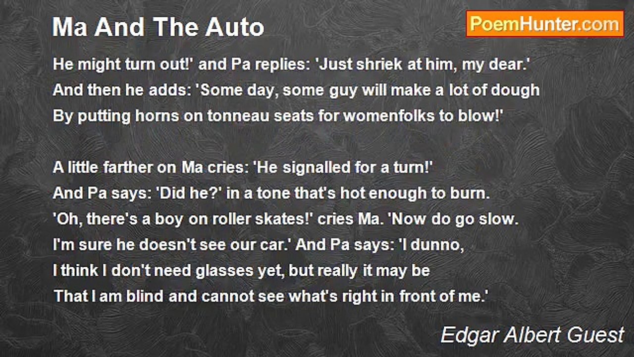 Edgar Albert Guest - Ma And The Auto