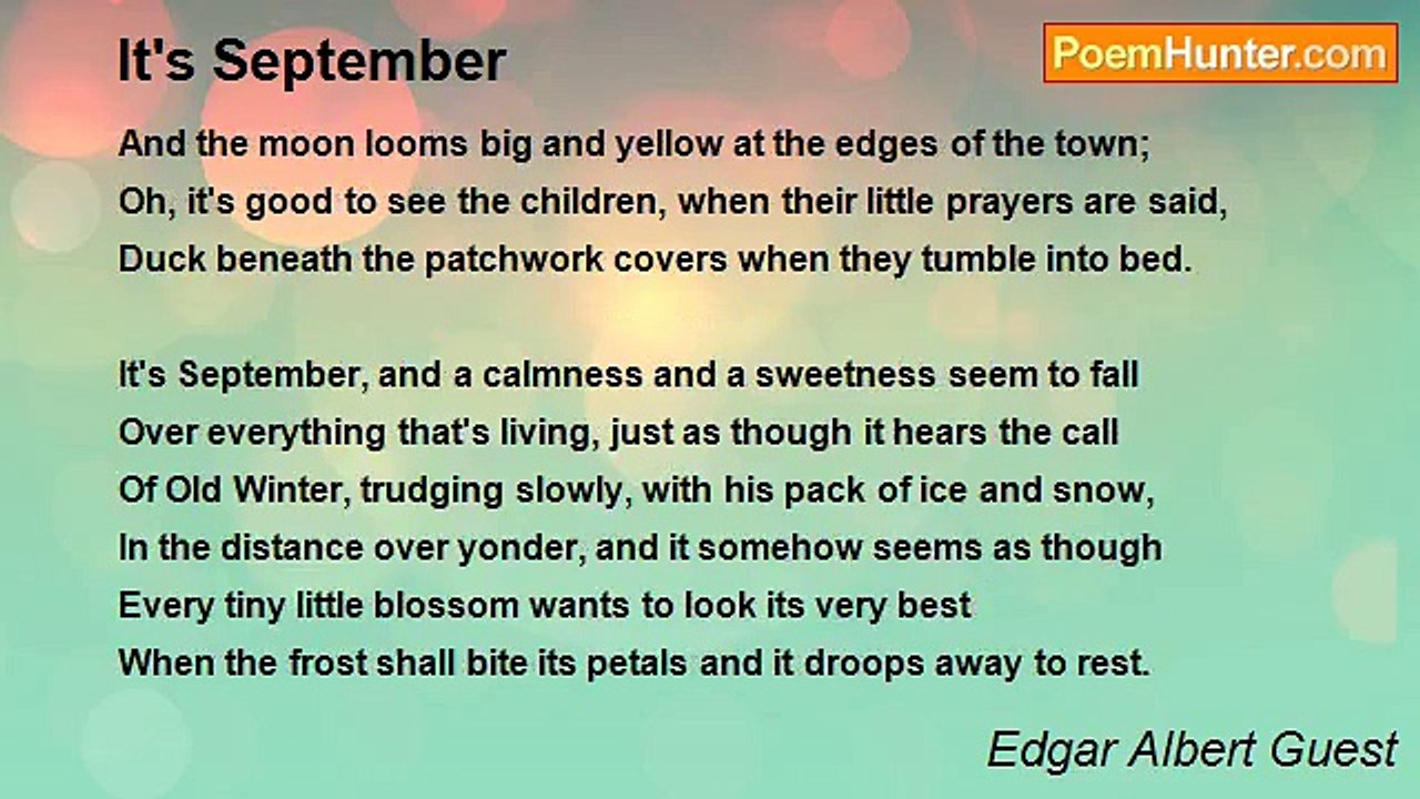 Edgar Albert Guest - It's September