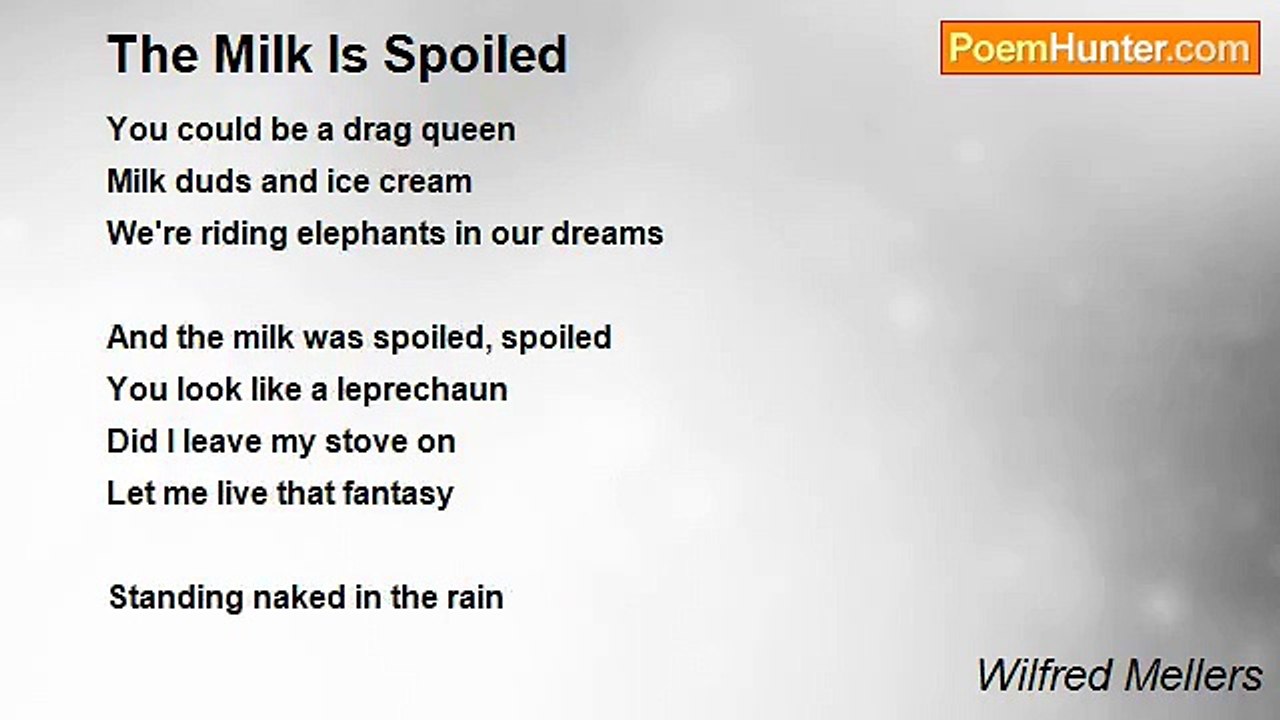 Wilfred Mellers - The Milk Is Spoiled