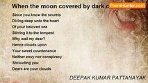 DEEPAK KUMAR PATTANAYAK - When the moon covered by dark clouds