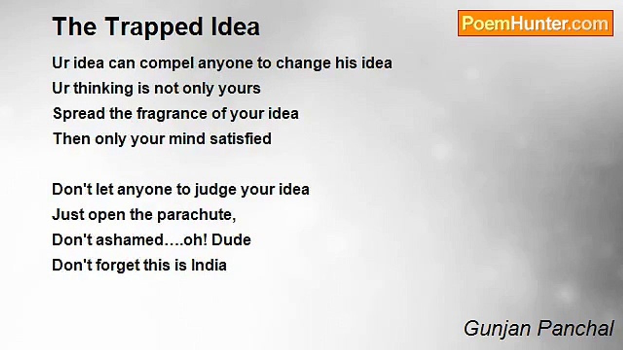 Gunjan Panchal - The Trapped Idea