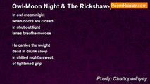 Pradip Chattopadhyay - Owl-Moon Night & The Rickshaw-puller