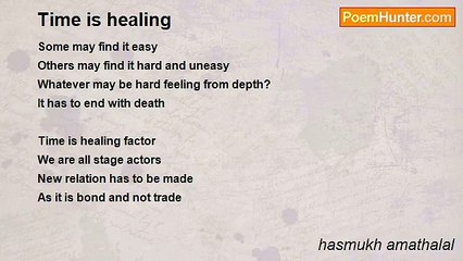 hasmukh amathalal - Time is healing