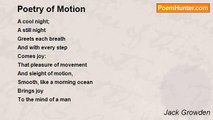 Jack Growden - Poetry of Motion