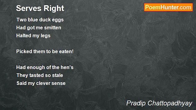Pradip Chattopadhyay - Serves Right