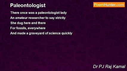 Dr PJ Raj Kamal - Paleontologist