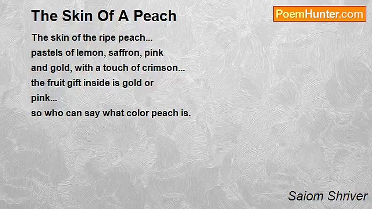 Saiom Shriver - The Skin Of A Peach
