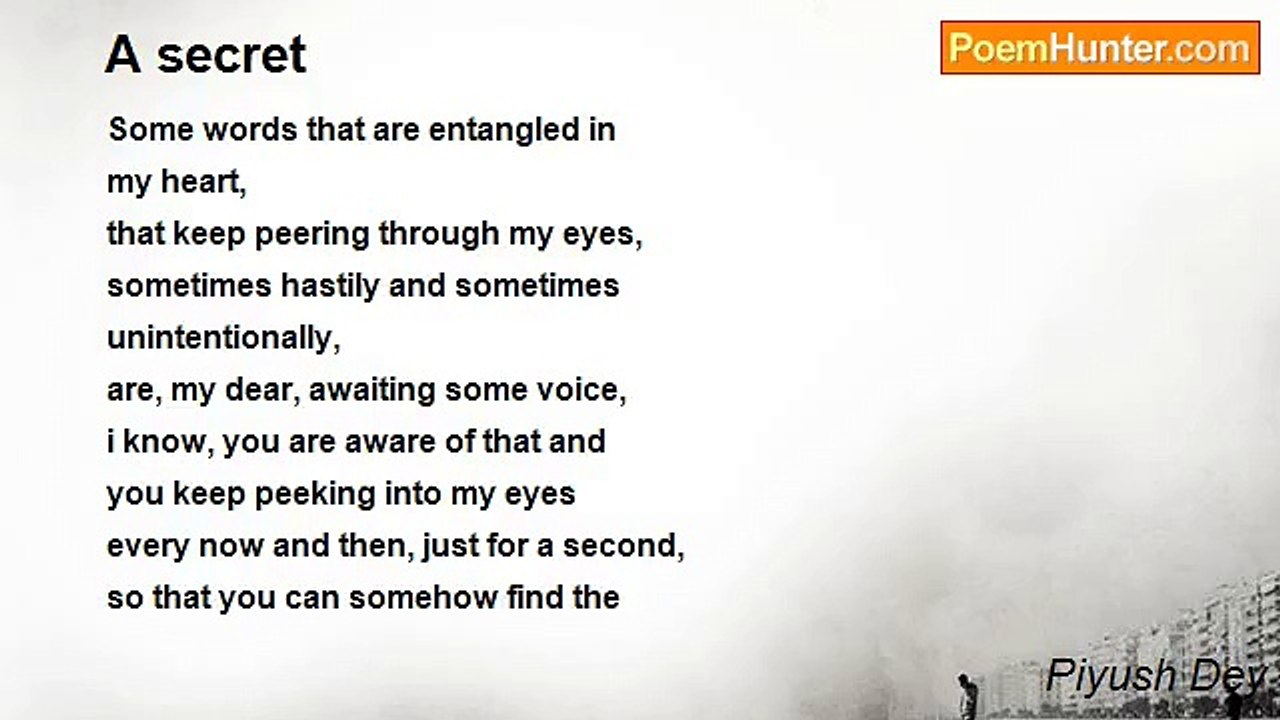 Piyush Dey - A secret