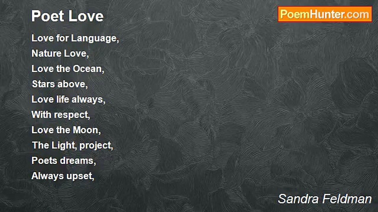 Sandra Feldman - Poet Love