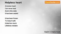 Nalini Jyotsana Chaturvedi - Helpless heart