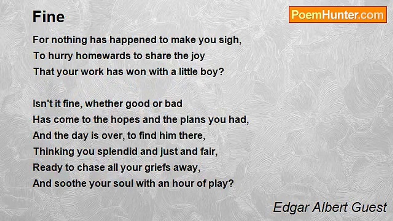 Edgar Albert Guest - Fine