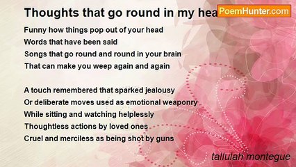tallulah montegue - Thoughts that go round in my head