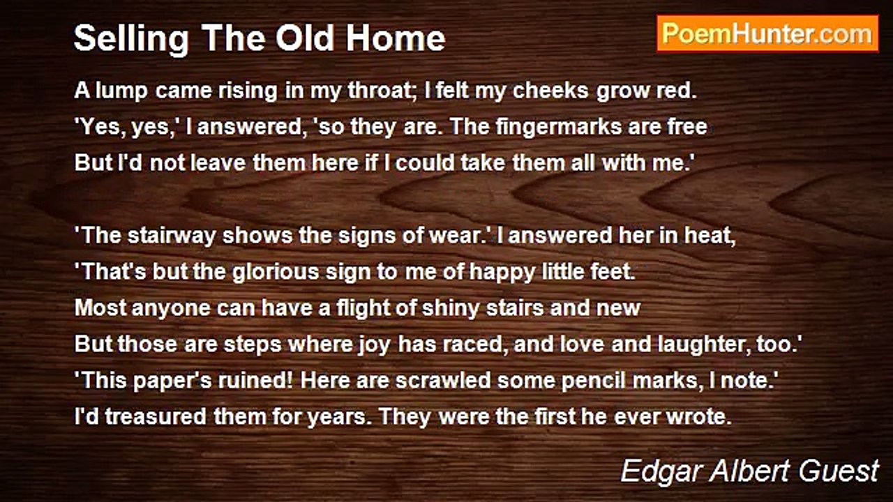 Edgar Albert Guest - Selling The Old Home