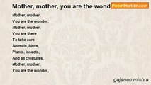 gajanan mishra - Mother, mother, you are the wonder