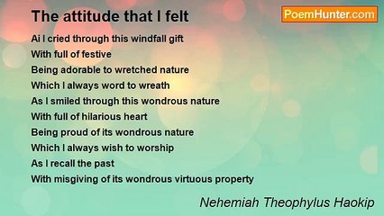 Nehemiah Theophylus Haokip - The attitude that I felt