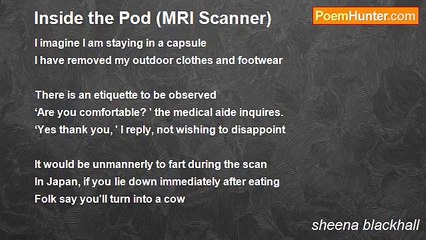 sheena blackhall - Inside the Pod (MRI Scanner)