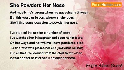 Edgar Albert Guest - She Powders Her Nose