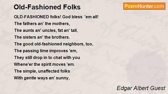 Edgar Albert Guest - Old-Fashioned Folks