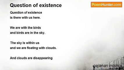 gajanan mishra - Question of existence