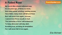 Elia Michael - A Faded Rose