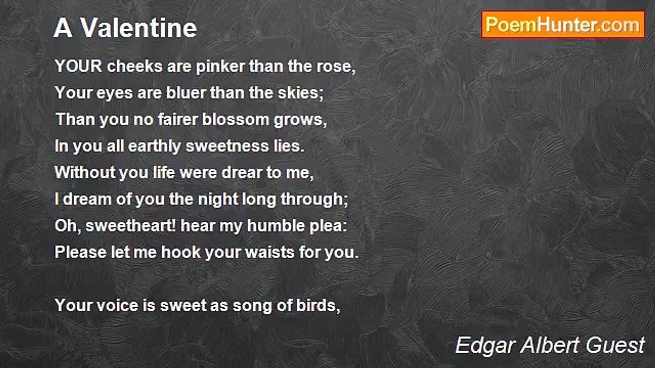 Edgar Albert Guest - A Valentine
