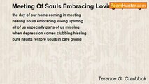 Terence G. Craddock (afterglows echoes of starlight) - Meeting Of Souls Embracing Loving Uplifting