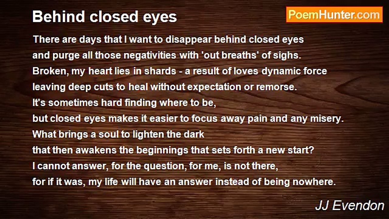 JJ Evendon - Behind closed eyes