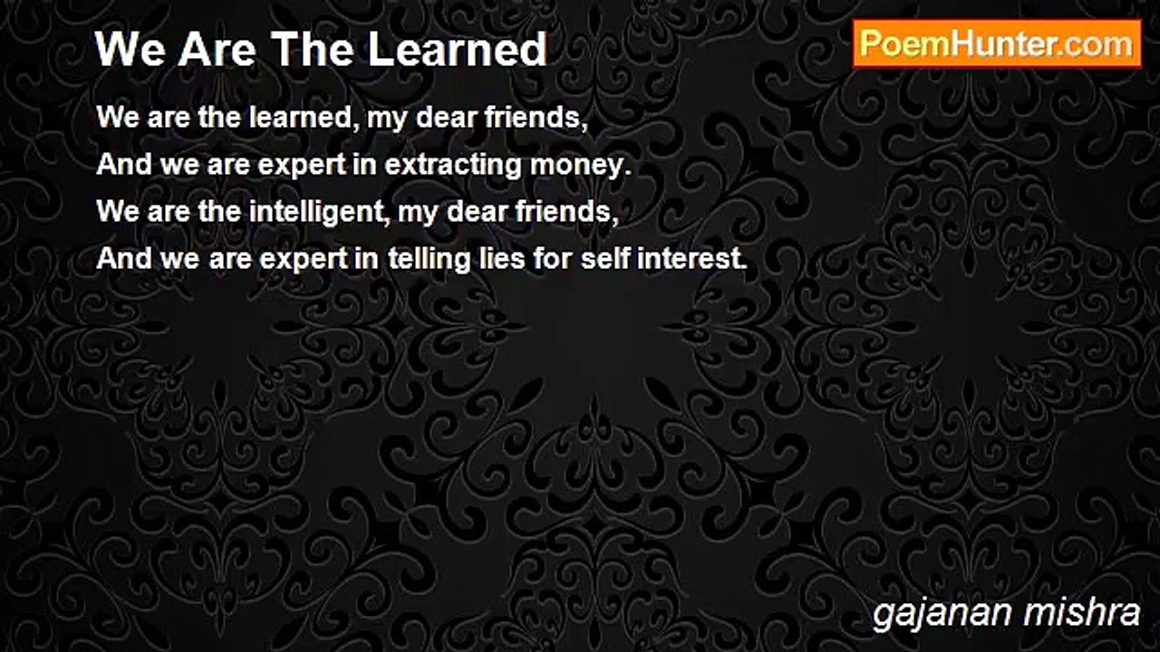 gajanan mishra - We Are The Learned