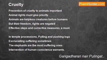 Gangadharan nair Pulingat.. - Cruelty