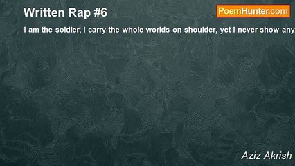 Aziz Akrish - Written Rap #6