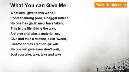 Aftab Alam - What You can Give Me