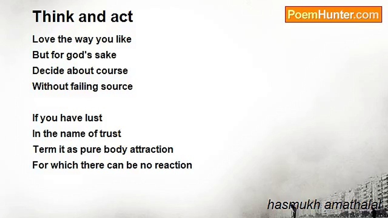 hasmukh amathalal - Think and act