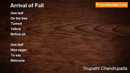 Tirupathi Chandrupatla - Arrival of Fall