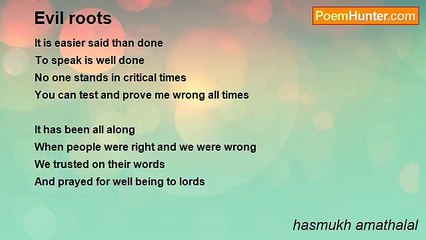 hasmukh amathalal - Evil roots