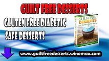 Guilt Free Desserts Gluten Free Diabetic Safe Desserts Review