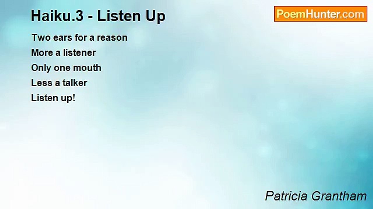 Patricia Grantham - Haiku.3 - Listen Up