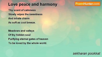 sekharan pookkat - Love peace and harmony