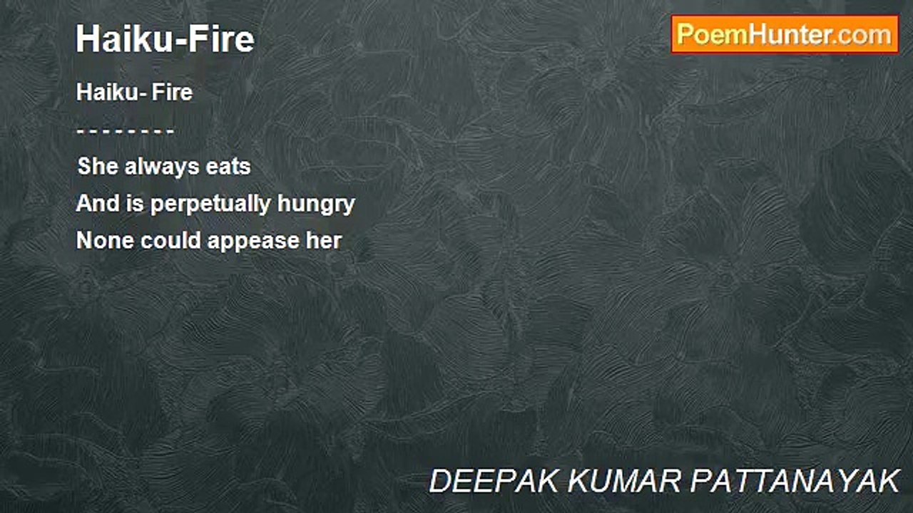 DEEPAK KUMAR PATTANAYAK - Haiku-Fire