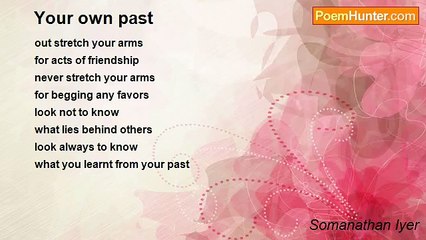 Somanathan Iyer - Your own past