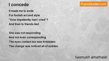 hasmukh amathalal - I concede